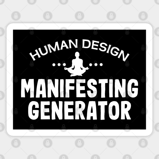 Human design manifesting generator Magnet by Purrfect Corner